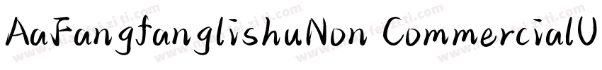 AaFangfanglishuNon CommercialUse字体转换